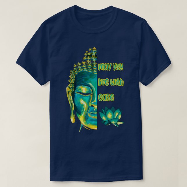 Mögen Sie leben Ease Lovingfreundlichkeit Metta Bu T-Shirt (Design vorne)