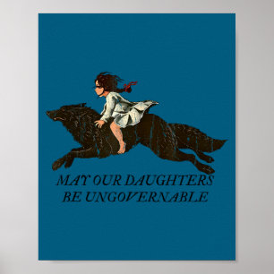 Mögen unsere Töchter unlenkbar sein Poster