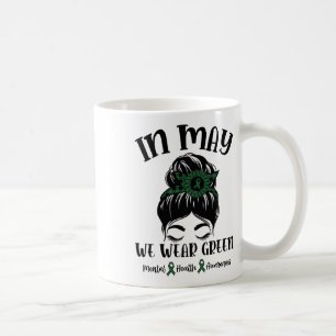 Mögen wir ein grünes Bewusstsein für psychische Ge Kaffeetasse