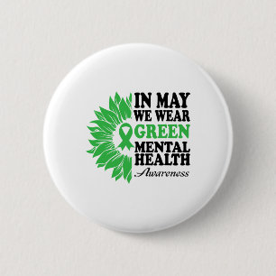 Mögen wir Grün für den Mental Health Awareness Mon Button