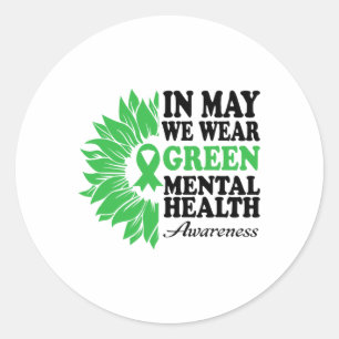 Mögen wir Grün für den Mental Health Awareness Mon Runder Aufkleber