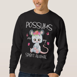 Mögliche Summen sind mein Geist-Tier-Opossum Sweatshirt