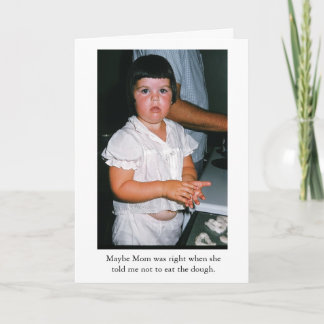 Möglicherweise hatte Mama Recht Karte