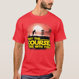 Möglicherweise sei der Kurs mit dir Golf-Geschenke T-Shirt