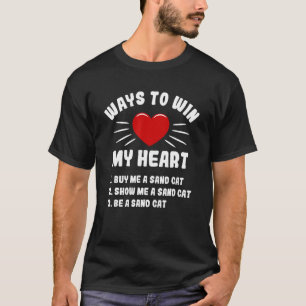 Möglichkeiten, mein Herz zu gewinnen Sandkatze Tie T-Shirt