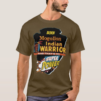 Mogollon Native Amerikanische Ureinwohner Geboren T-Shirt