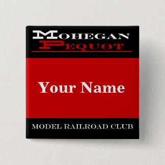 Mohegan Pequot Name Tag Button
