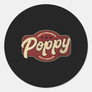 Mohn wie ein Opa, aber er Poppy Opa Runder Aufkleber