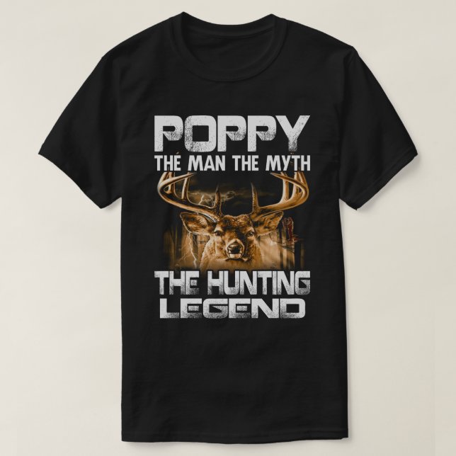 Mohnt den Mann, den Mythos, den Jagdmythos T-Shirt (Design vorne)