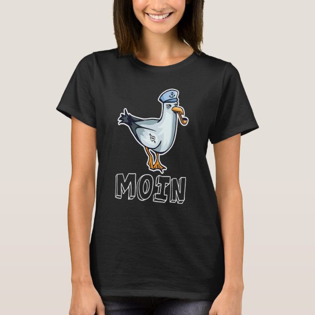 Moin Digga Sprichwort Seagull Bird Lake Sailing Li T-Shirt (Vorderseite)