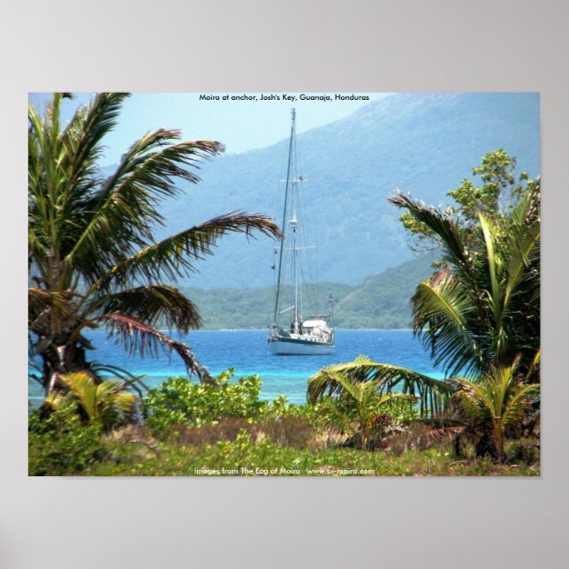 Moira vor Anker, Josh's Key, Guanaja, Honduras Poster (Vorne)