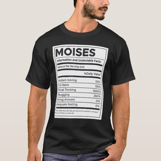Moises Nährwertinformation Problem lösen Harte T-Shirt (Vorderseite)