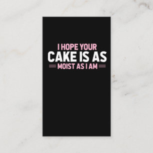 Moist Cake Adult Humor Dirty und Funny Baker Visitenkarte