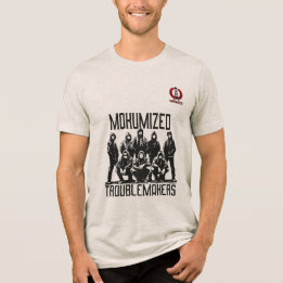 MokumizedTroublemakers Tri-Blend Shirt