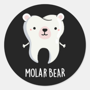 Molar Bear Funny Tooth Puff Dark BG Runder Aufkleber