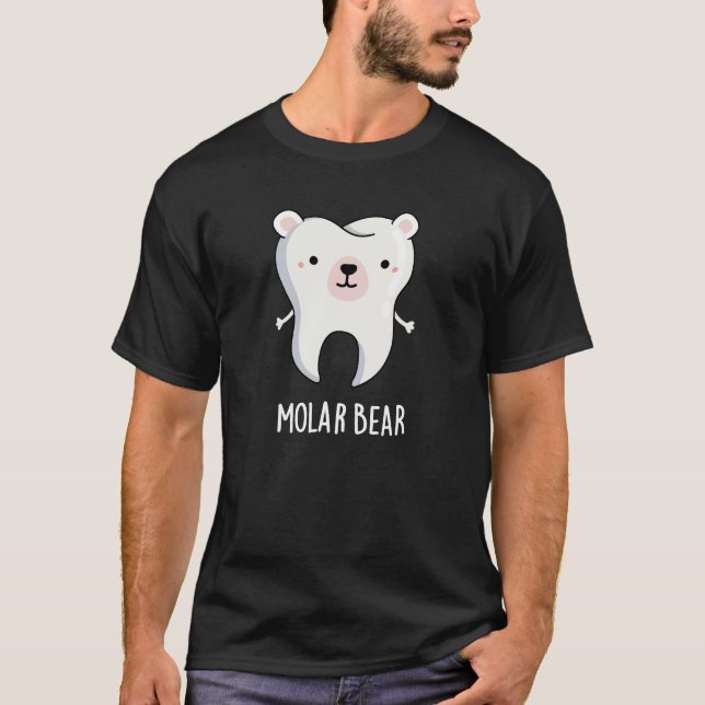 Molar Bear Funny Tooth Puff Dark BG T-Shirt (Vorderseite)