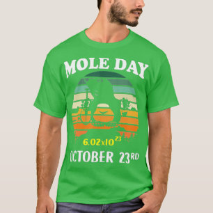 Mole Day Avogadro's Number October 23. Geschenk fü T-Shirt