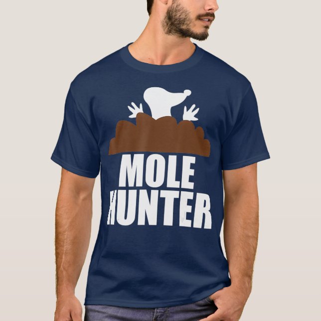 Mole Hunter Funny Garden Jagen T-Shirt (Vorderseite)