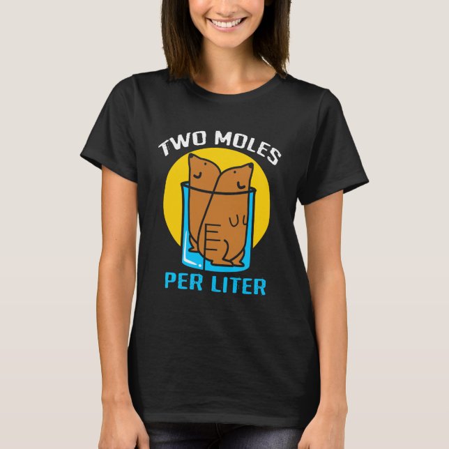 Mole mit Sternenhimmel, zwei Mole pro Liter Glas T-Shirt (Vorderseite)