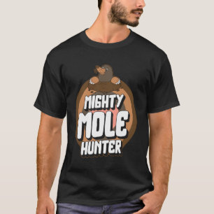 Mole-Tag-Laborchemielehrer Mighty Mole T-Shirt