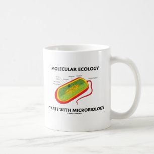 Molekulare Ökologie beginnt mit Mikrobiologie Tasse