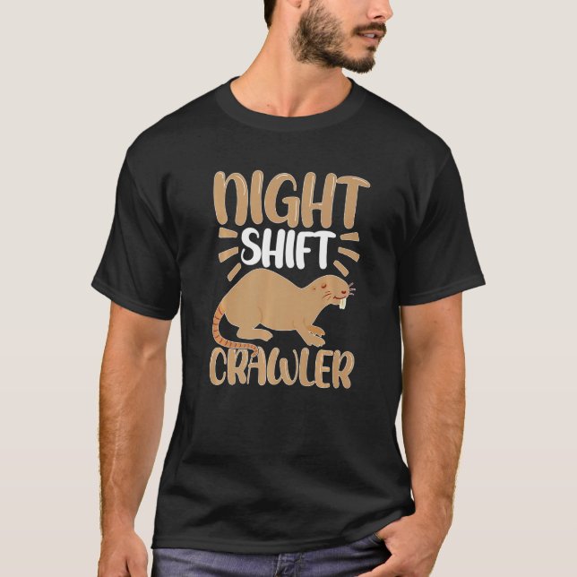 Moles Night Shift Crawler T-Shirt (Vorderseite)