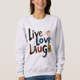Moletom Básico Feminino Live Love Laugh Sweatshirt