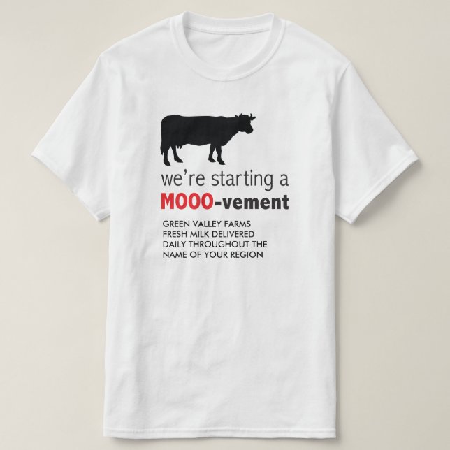 Molkerei-Milch-Lieferung, die ein Mooo-vement T-Shirt (Design vorne)
