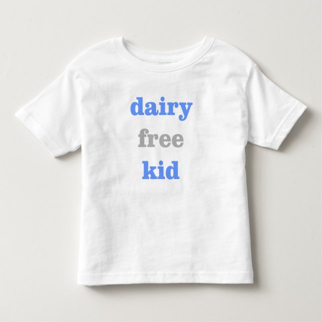 Molkereifreies Kind im Baby-Blau Kleinkind T-shirt (Vorderseite)