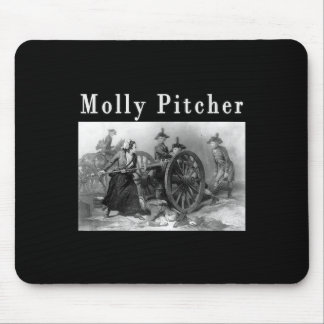 Molly Pitcher Mary Ludwig American Revolutionary W Mousepad