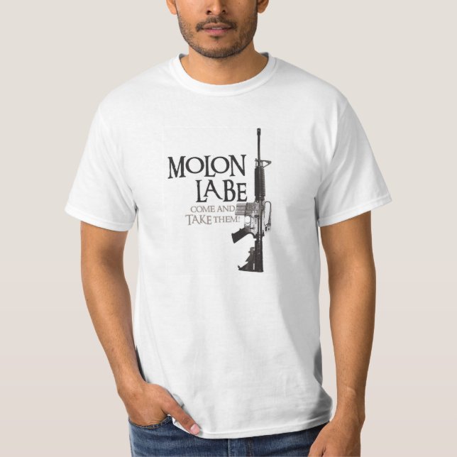 Molon gekommenes Labe - und nehmen sie T-Shirt (Vorderseite)