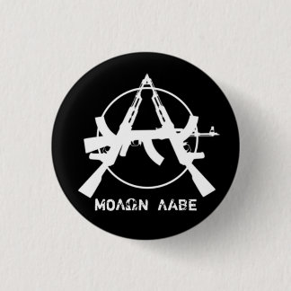 Molon Labe Anarchie schießt Knopf Button
