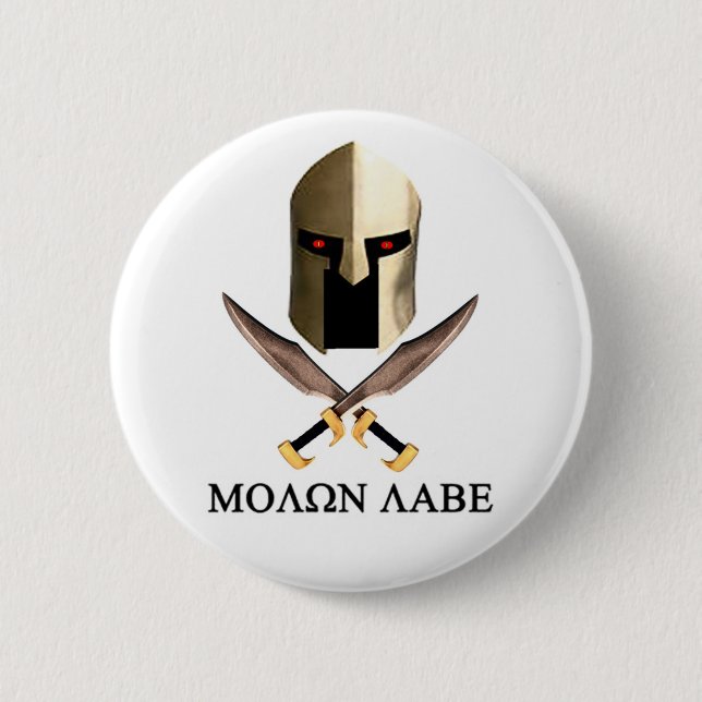 MOLON LABE BUTTON (Vorderseite)