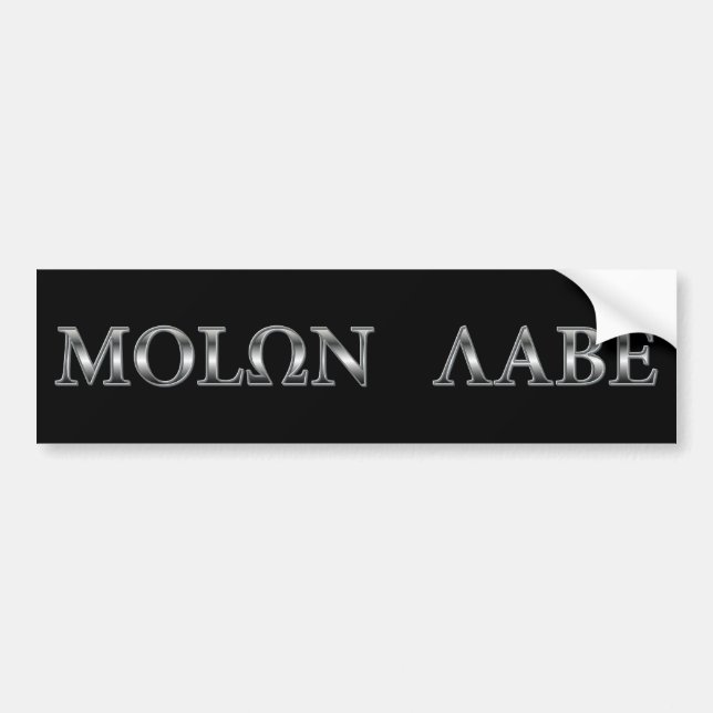 Molon Labe (gekommen und erhalten Sie es) Autoaufkleber (Vorne)