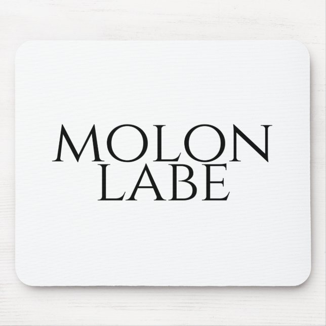 Molon Labe Mousepad (Vorne)