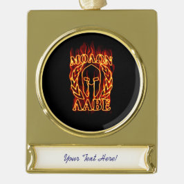 Molon Labe Spartan Krieger in Flammen Banner-Ornament Gold