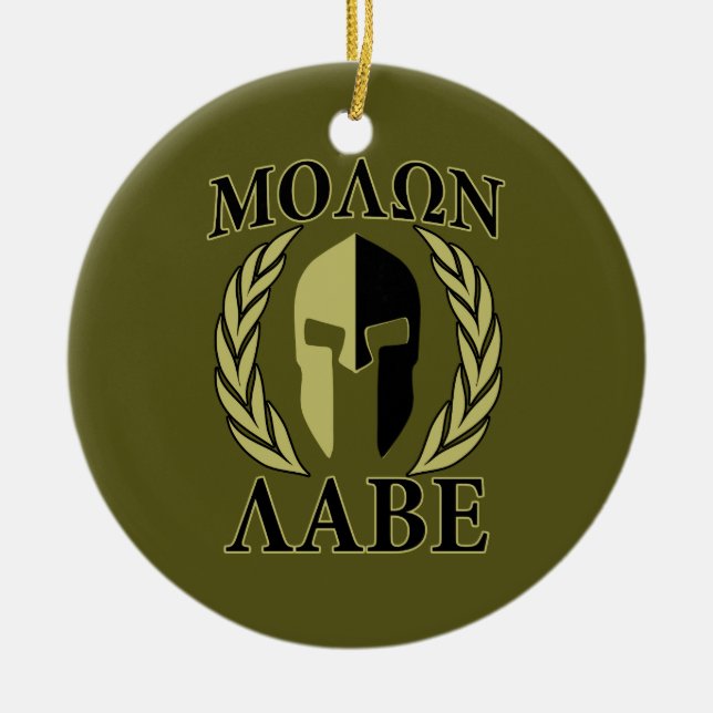 Molon Labe Spartan Mask Laurels Olive Green Keramik Ornament (Vorne)