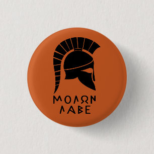 "Molon Labe" Spartaner Widerstand mit antikem Helm Button