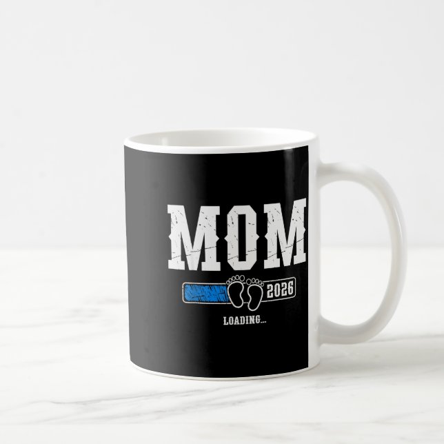 Mom 2026 Loading Mom Est. 2026, Mother 2026 New Mo Kaffeetasse (Rechts)