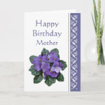 Mom Birthday, Poem African Violet Purple Flower Karte<br><div class="desc">If I had a flower for every time I thought of you I could walk through my garden forever. Alfred Tennyson Birthday Greeting for the mom who loves flowers and especially African Violets</div>