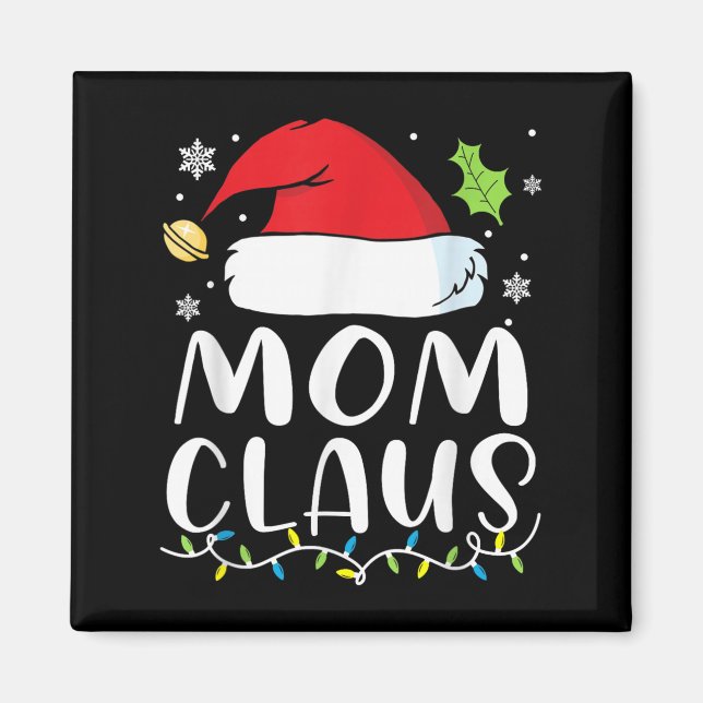 Mom Claus Christmas Lights Pajama Xmas Family Matc Magnet (Vorne)