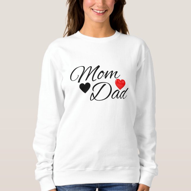Mom & Dad Hearts - Elegant Typography Family Love Sweatshirt (Vorderseite)