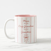 Mom Dog Grandma & Grandma Custom Dates Pink Bow