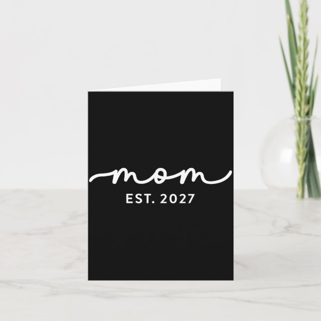 Mom Est 2027 Mom D Mother’s Day Ized  Karte (Vorderseite)