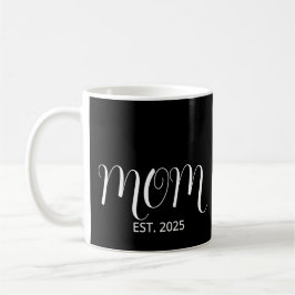 Mom Established Black Scrip New Mom Gift  Kaffeetasse