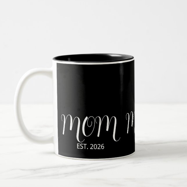 Mom Established Black Script New Mom Gift  Zweifarbige Tasse (Links)