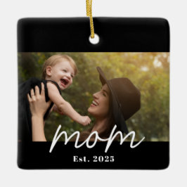 Mom Established Black White Script Photo Keramikornament
