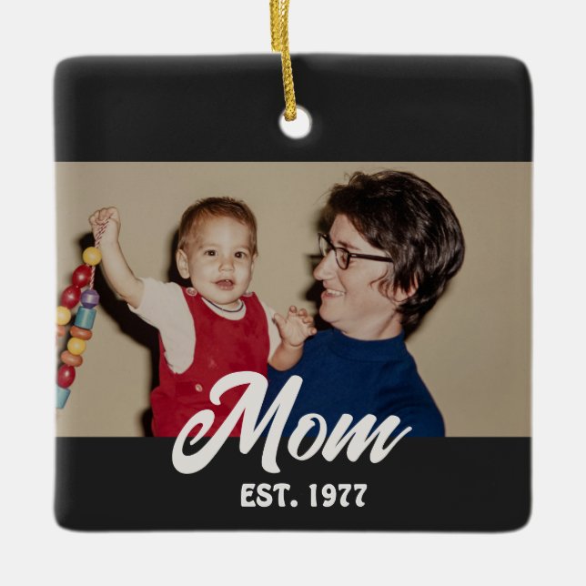 Mom Established Black White Script Photo Keramikornament (Vorderseite)