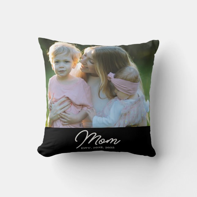 Mom Established Modern Script Photo Kissen (Vorderseite)