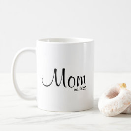 Mom Established New Mom Gift Kaffeetasse
